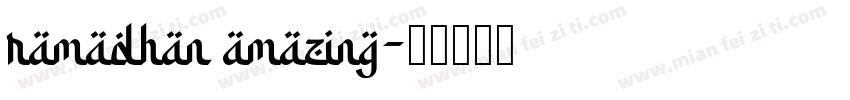 ramadhan amazing字体转换